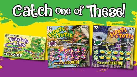 A trinkets and cash scratch off and two floats and totes scratch offs appear together on a green, yellow, and purple streaked background beneath white text that reads 