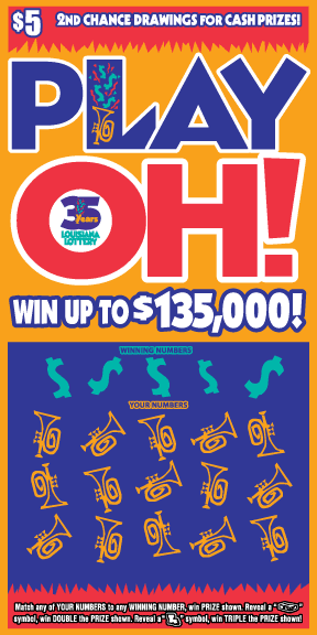 Play Oh! scratch-off from Louisiana Lottery