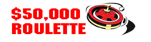 $50,000 Roulette