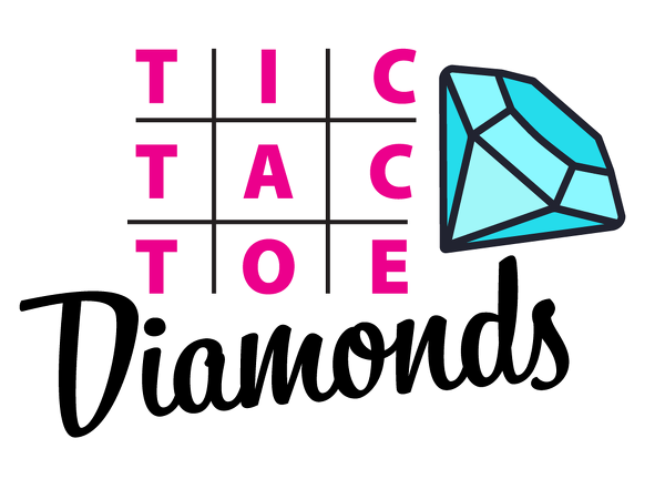 TIC TAC TOE Diamonds